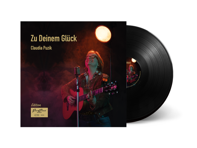 Cover-und-Schallplatte_Zu-Deinem-Glueck_Claudia-Puzik Titelbild Kommentare zum Album Zu Deinem Glück